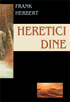 Heretici Dine